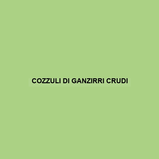 Cozzuli Di Ganzirri Crudi