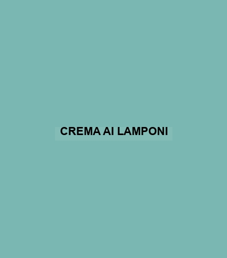 Crema Ai Lamponi