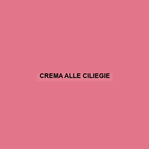 Crema Alle Ciliegie