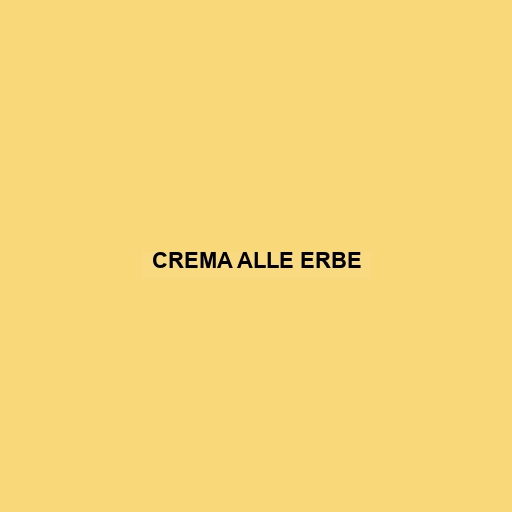 Crema Alle Erbe