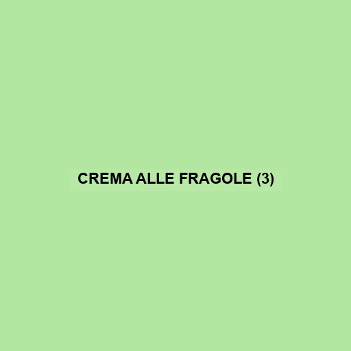 Crema Alle Fragole (3)