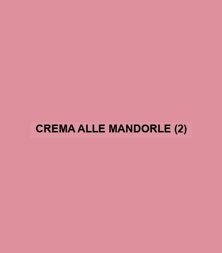 Crema Alle Mandorle (2)