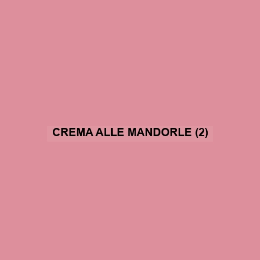 Crema Alle Mandorle (2)