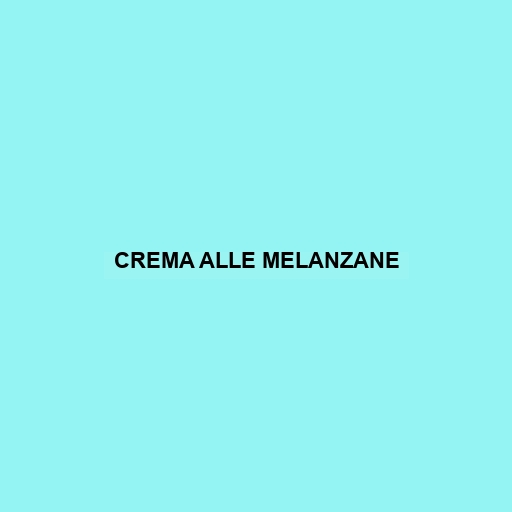 Crema Alle Melanzane