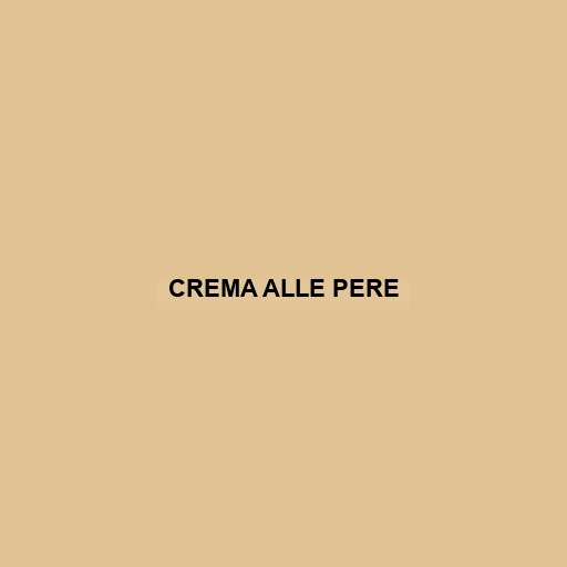 Crema Alle Pere