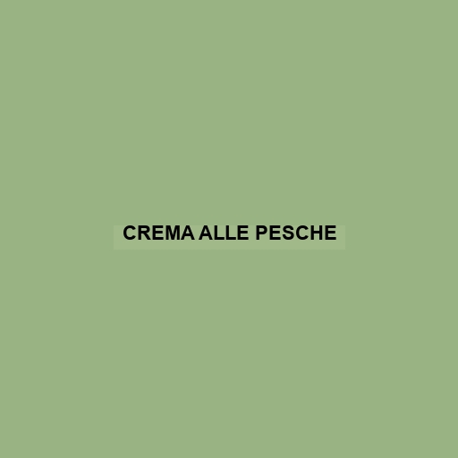 Crema Alle Pesche