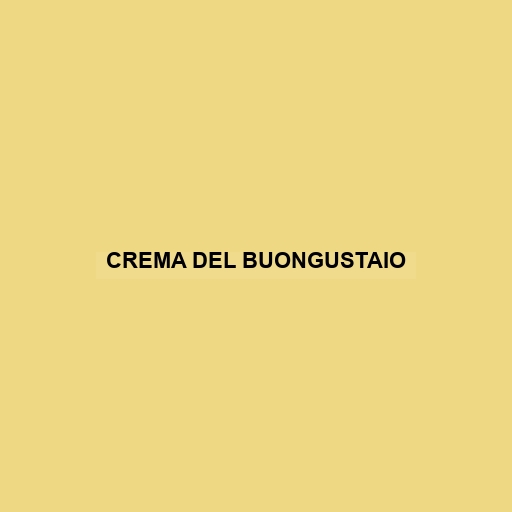 Crema Del Buongustaio