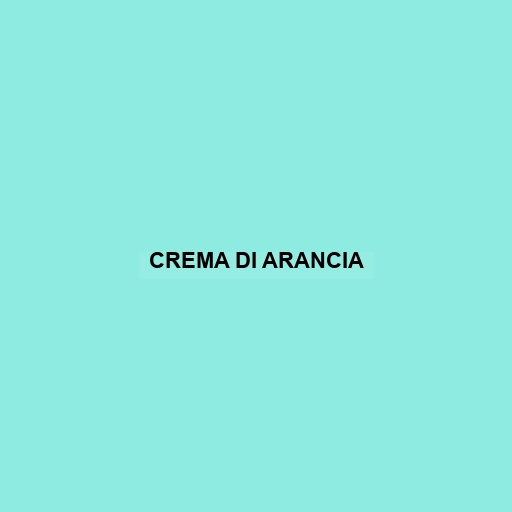 Crema Di Arancia