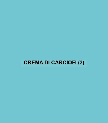 Crema Di Carciofi (3)