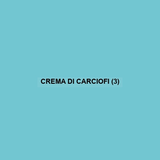 Crema Di Carciofi (3)