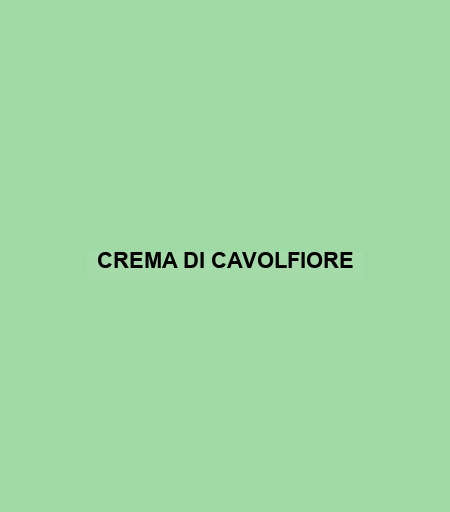 Crema Di Cavolfiore