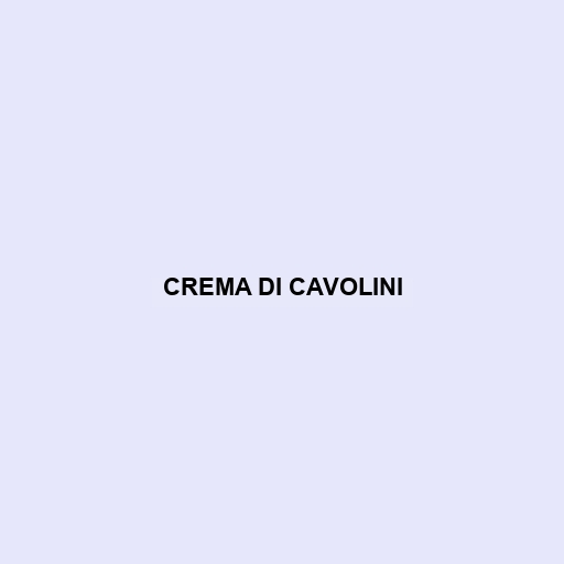 Crema Di Cavolini