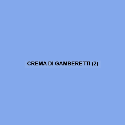 Crema Di Gamberetti (2)