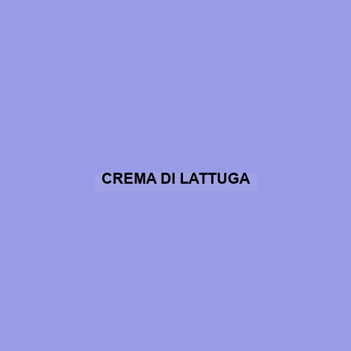 Crema Di Lattuga