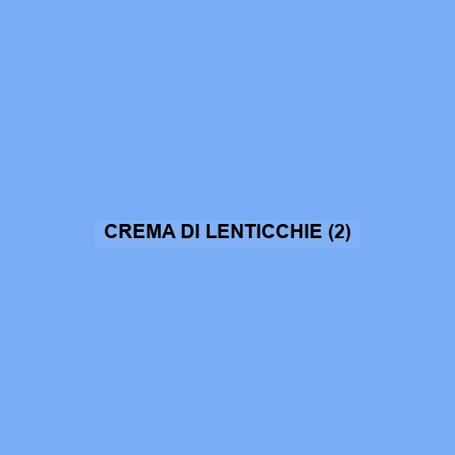 Crema Di Lenticchie (2)