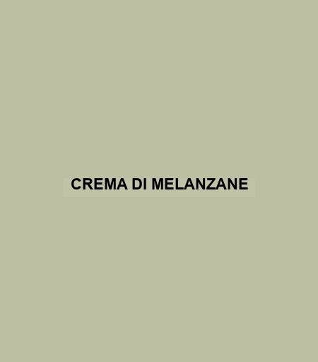 Crema Di Melanzane