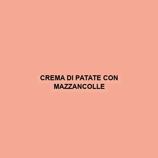 Crema Di Patate Con Mazzancolle