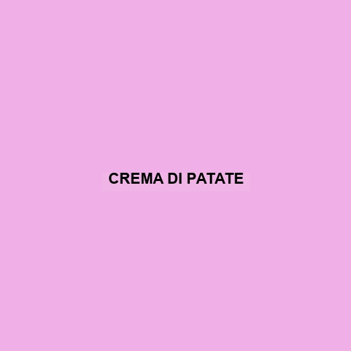 Crema Di Patate