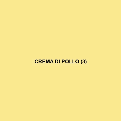 Crema Di Pollo (3)