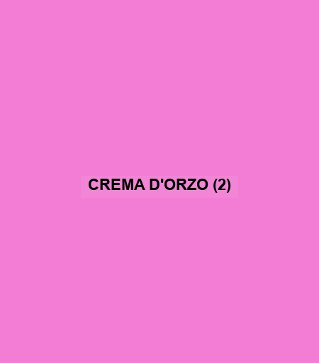 Crema D'orzo (2)