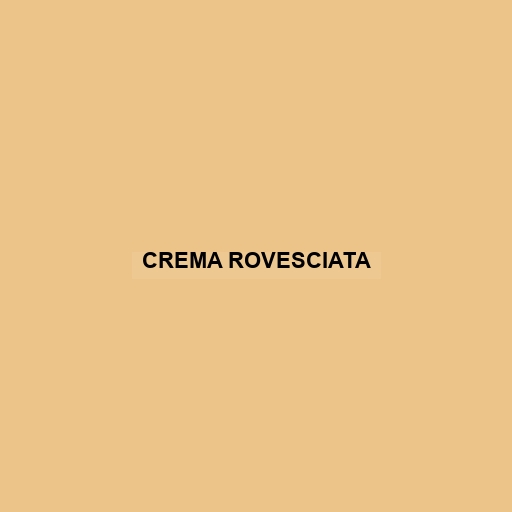 Crema Rovesciata