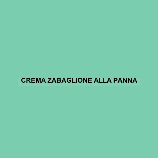 Crema Zabaglione Alla Panna