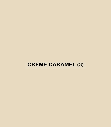 Creme Caramel (3)