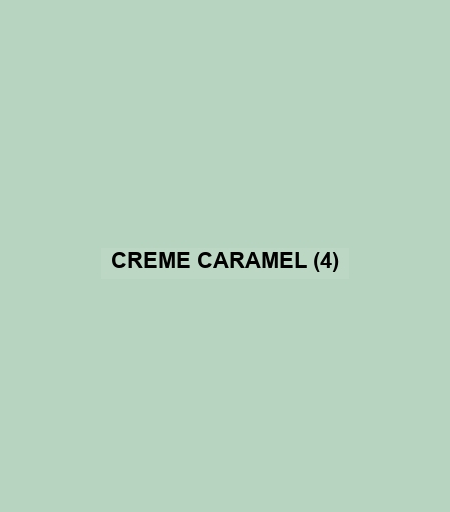 Creme Caramel (4)