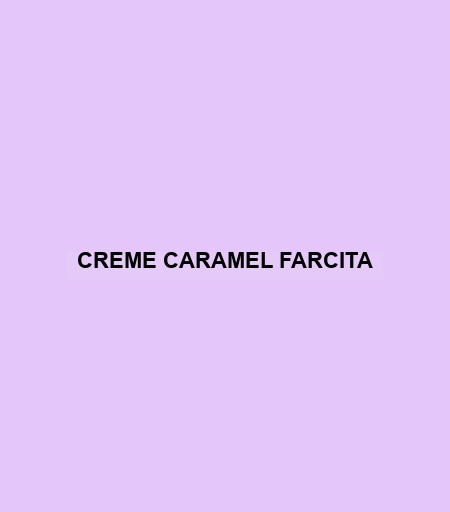 Creme Caramel Farcita