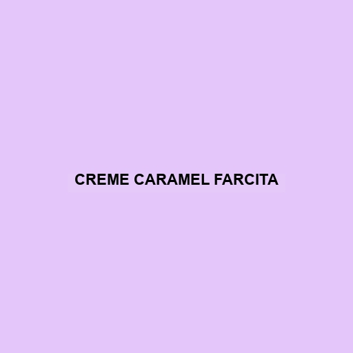 Creme Caramel Farcita