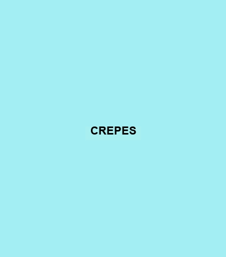 Crepes