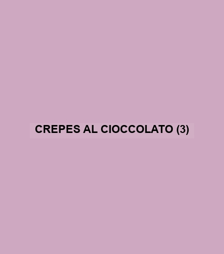 Crepes Al Cioccolato (3)