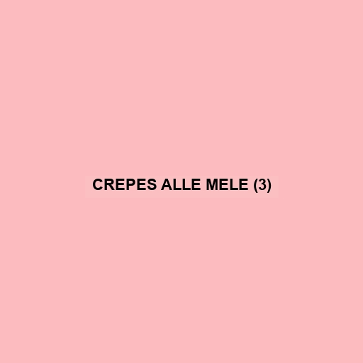 Crepes Alle Mele (3)