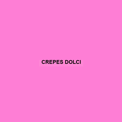 Crepes Dolci