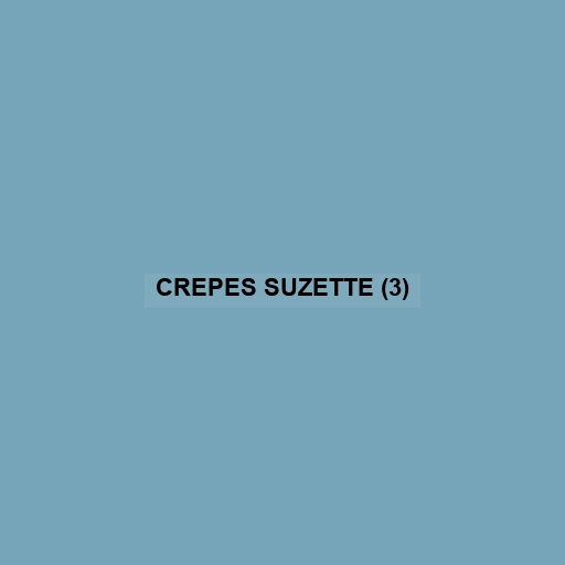 Crepes Suzette (3)