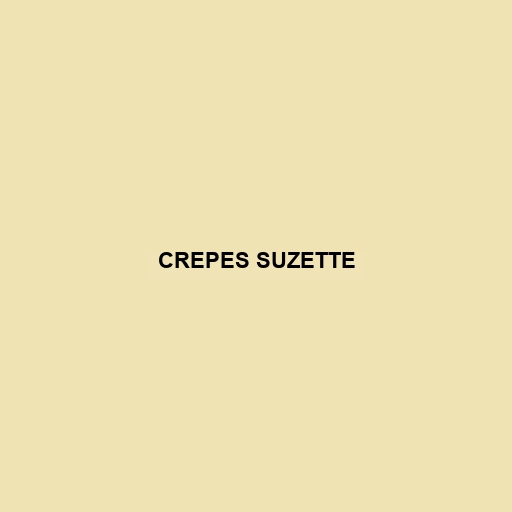 Crepes Suzette