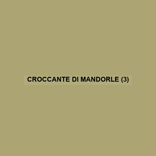 Croccante Di Mandorle (3)