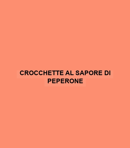 Crocchette Al Sapore Di Peperone