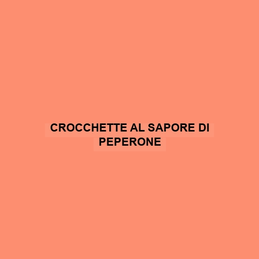 Crocchette Al Sapore Di Peperone