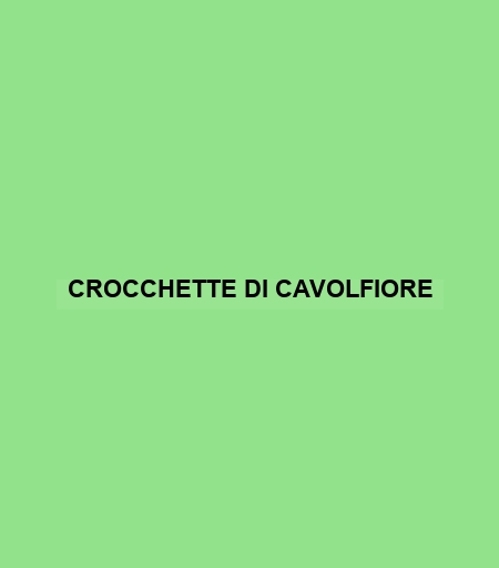 Crocchette Di Cavolfiore