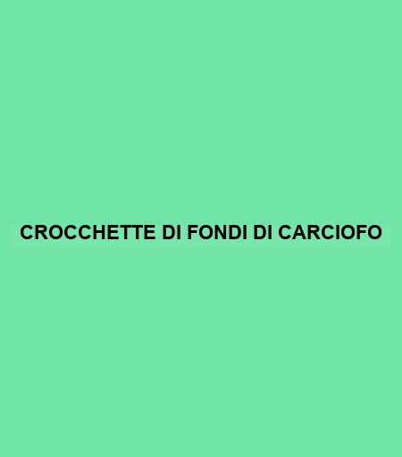 Crocchette Di Fondi Di Carciofo