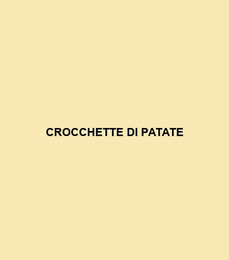 Crocchette Di Patate