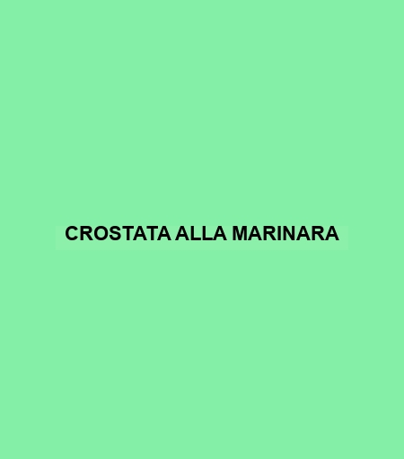 Crostata Alla Marinara