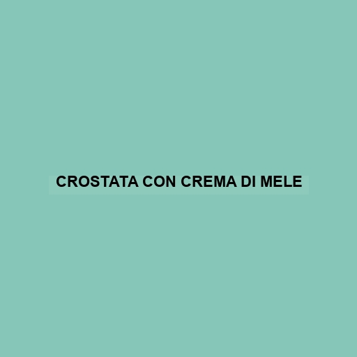 Crostata Con Crema Di Mele