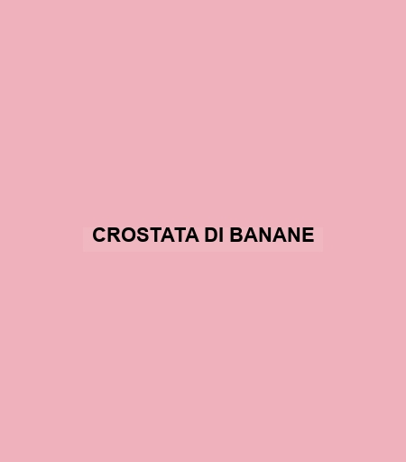 Crostata Di Banane