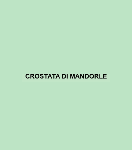 Crostata Di Mandorle