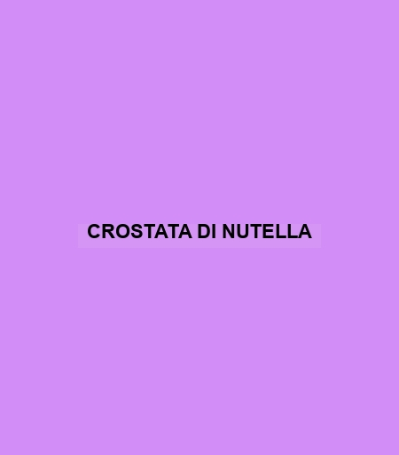 Crostata Di Nutella