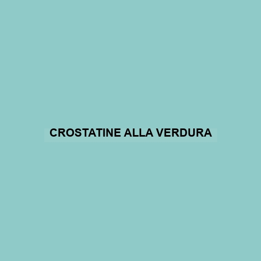 Crostatine Alla Verdura