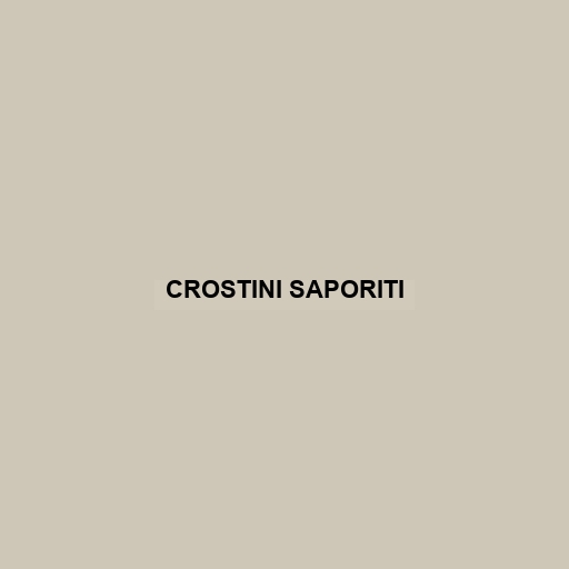 Crostini Saporiti