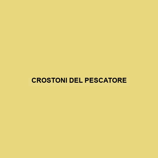 Crostoni Del Pescatore